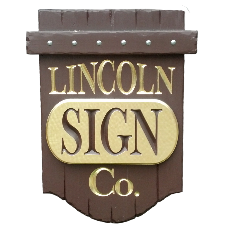 LincolnSign Sign